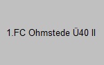 1.FC Ohmstede II Ü40